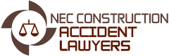 NEC CONSTRUCTION ACCIDENT LAWYERS